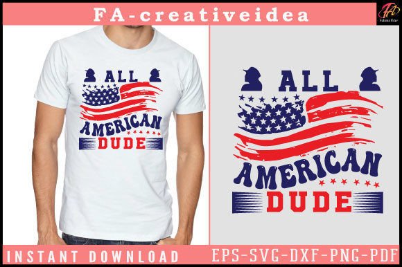 All American Dude 4th July SVG: A Graphics Gem for Crafts