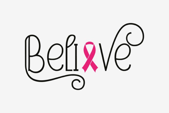 Believe Breast Cancer SVG Quote: A Designer's Review