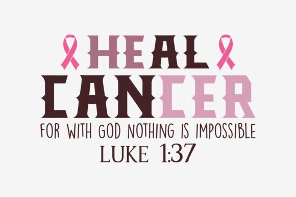 Breast Cancer SVG Quote Heal Cancer: Graphics for Crafts