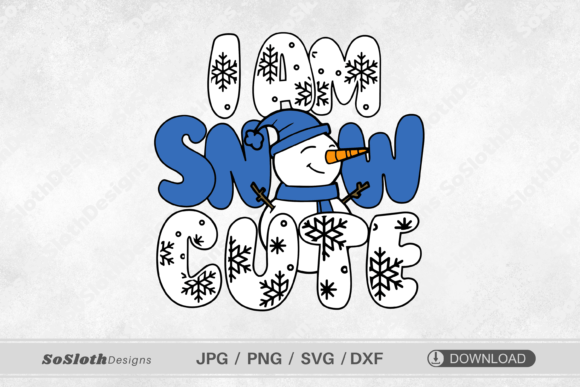 Cute Christmas Graphics for Crafts: I Am Snow Cute Svg