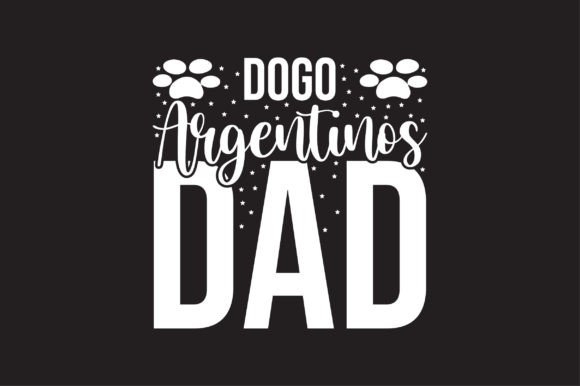 Dogo Argentinos Dad Svg Design: A Versatile Embroidery Asset