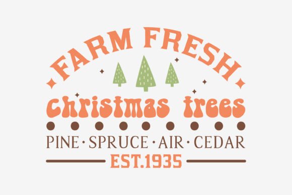 Farm Fresh Christmas Trees: Graphics for Crafts